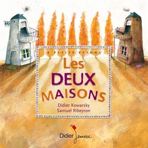 Les deux maisons - Didier Kowarsky