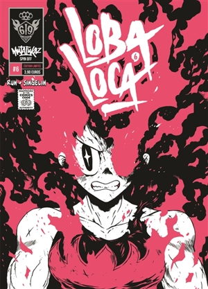 Mutafukaz' : loba loca. Vol. 6 - Run