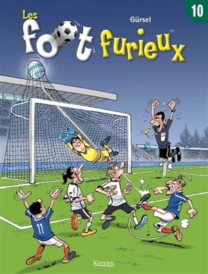 Les foot furieux. Vol. 10 - Gürcan Gürsel