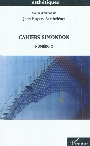 Cahiers Simondon. Vol. 2