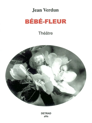 Bébé-fleur - Jean Verdun