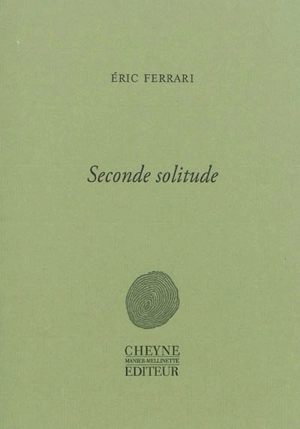 Seconde solitude - Eric Ferrari