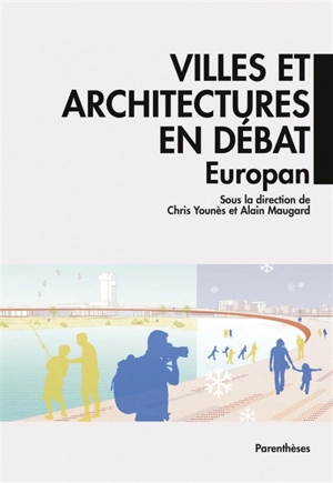 Villes et architectures en débat - Europan Europe