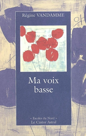 Ma voix basse - Régine Vandamme