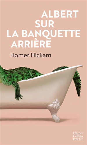 Albert sur la banquette arrière - Homer H. Hickam