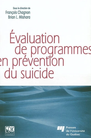 Evaluation de programmes en prévention du suicide