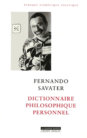 Dictionnaire philosophique personnel - Fernando Savater