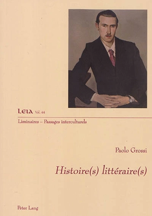 Histoire(s) littéraire(s) - Paolo Grossi