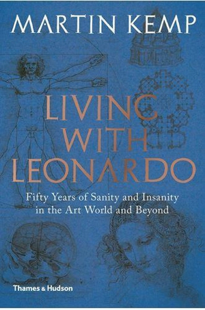 Living with Leonardo (Hardback) - Martin Kemp