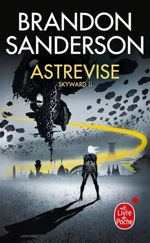 Skyward. Vol. 2. Astrevise - Brandon Sanderson