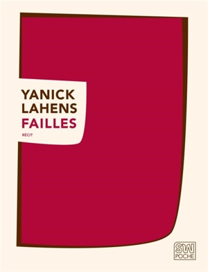 Failles : récit - Yanick Lahens
