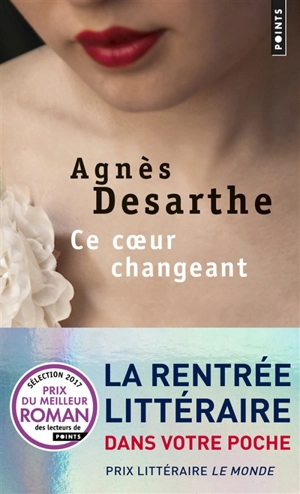 Ce coeur changeant - Agnès Desarthe