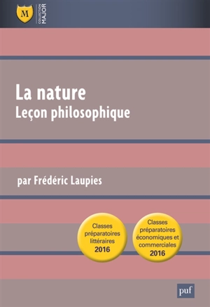 La nature : leçon philosophique - Frédéric Laupies