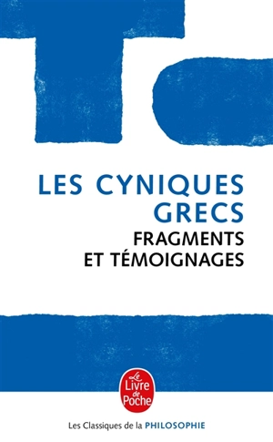 Les cyniques grecs : fragments et témoignages
