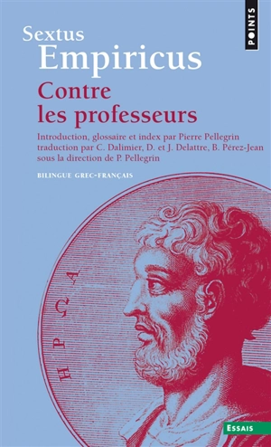 Contre les professeurs - Sextus Empiricus