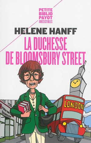 La duchesse de Bloomsbury Street - Helene Hanff