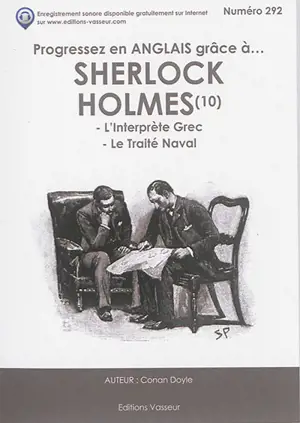 Progressez en anglais grâce à... Sherlock Holmes. Vol. 10 - Arthur Conan Doyle