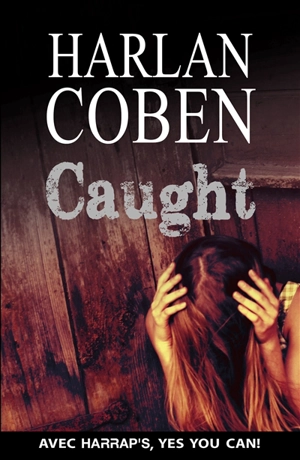 Caught - Harlan Coben