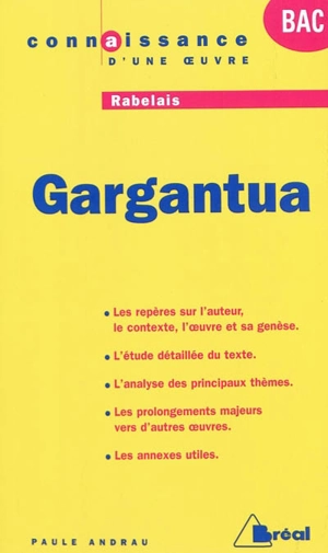 Gargantua : Rabelais - Paule Andrau