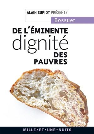De l'éminente dignité des pauvres : sermon pour le dimanche de la Septuagésime - Jacques Bénigne Bossuet
