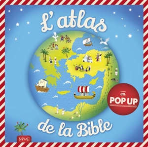 L'atlas de la Bible en pop up - Juliet David