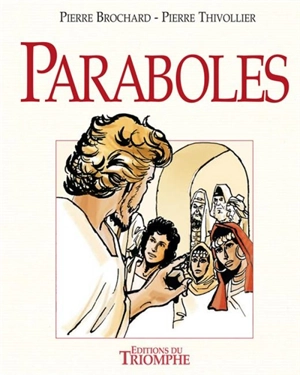 Paraboles - Pierre Thivollier