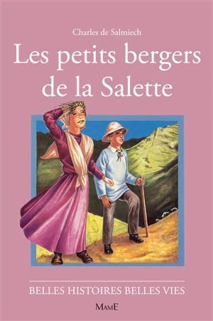 Les petits bergers de la Salette - Charles Groc de Salmiech