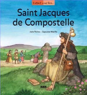 Saint Jacques de Compostelle - Julie Roux-Perino