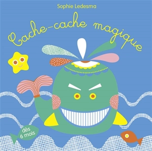 Cache-cache magique - Sophie Ledesma