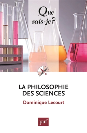 La philosophie des sciences - Dominique Lecourt