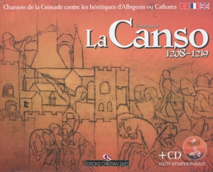 Grandes pages de la canso : 1208-1219, chanson de la croisade contre les hérétiques d'Albigeois ou Cathares - Guillaume de Tudèle