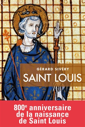 Saint Louis - Gérard Sivéry
