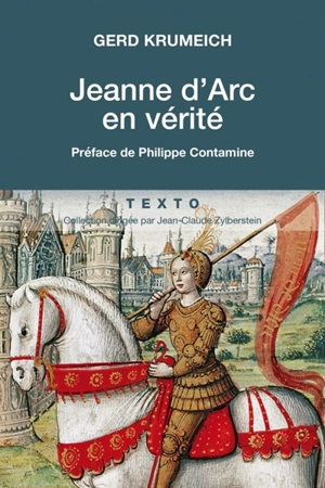 Jeanne d'Arc en vérité - Gerd Krumeich