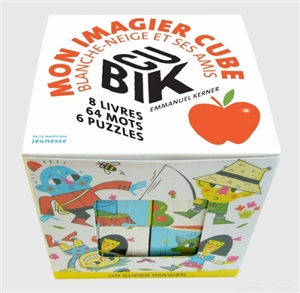 Cubik : mon imagier cube Blanche-Neige et ses amis - Emmanuel Kerner