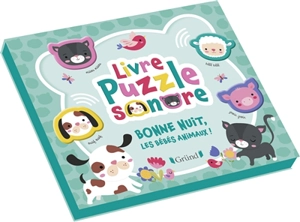 Bonne nuit, les bébés animaux ! : livre puzzle sonore - Inga Wilmink