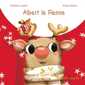 Albert le renne - Nathalie Laurent