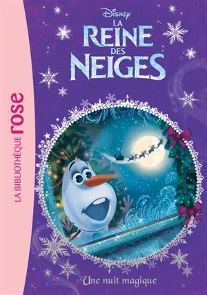 La reine des neiges. Vol. 13. Une nuit magique - Walt Disney company