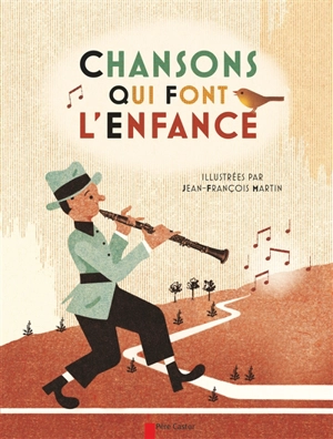 Chansons qui font l'enfance