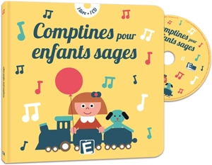 Comptines pour enfants sages - Emilie Michaud