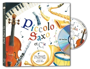 Piccolo, Saxo et compagnie - Jean Broussolle