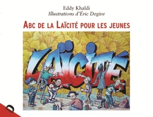 Abc de la laïcité pour les jeunes - Eddy Khaldi