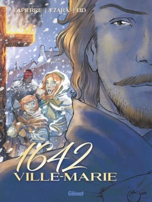 1642. Ville-Marie - François Lapierre