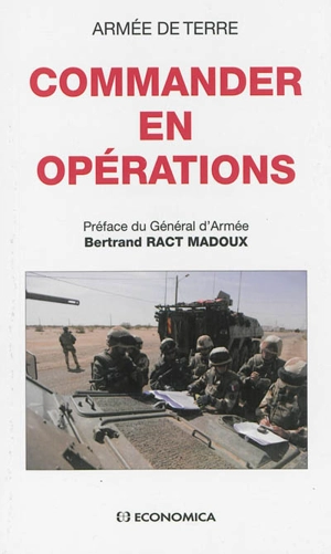 Commander en opérations - France. Armée