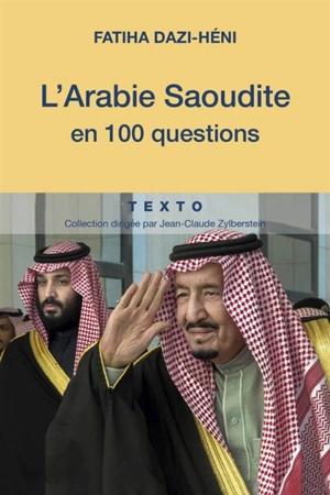 L'Arabie saoudite en 100 questions - Fatiha Dazi-Héni