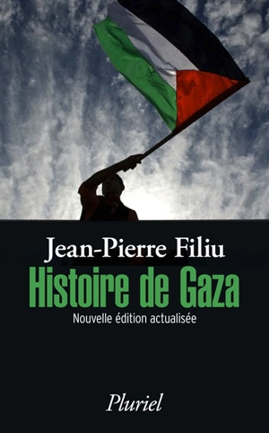 Histoire de Gaza - Jean-Pierre Filiu