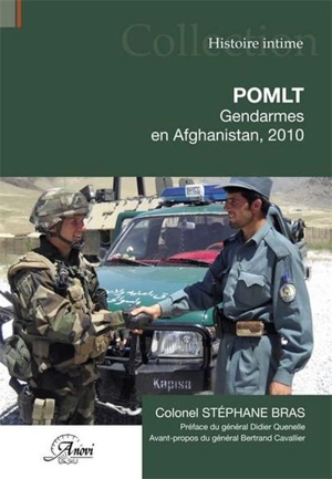 POMLT : gendarmes en Afghanistan, 2010 - Stéphane Bras