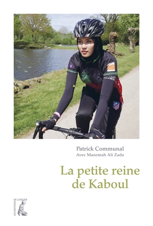 La petite reine de Kaboul - Patrick Communal
