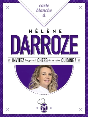 Carte blanche à Hélène Darroze - Hélène Darroze