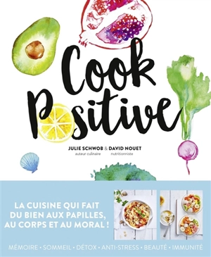 Cook positive - Julie Schwob