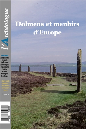 Archéologue (L'), hors série, n° 5. Dolmens et menhirs d'Europe - Frédéric Lontcho